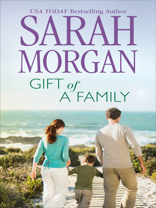 Title details for Gift of a Family by Sarah Morgan - Available
